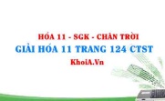 Giải Hóa 11 trang 124 Chân trời Sáng tạo
